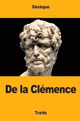 Sénèque - De la Clémence, Häftad. Tillgänglighet: Lägg i varukorg