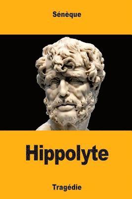 Sénèque - Hippolyte, Häftad. Tillgänglighet: Lägg i varukorg