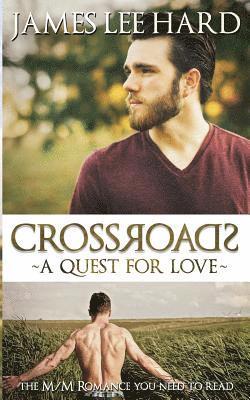 James Lee Hard - Crossroads: A Quest For Love, Häftad