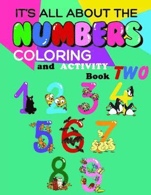 Jean Shaw - It's All About The Numbers Coloring And Activity Book TWO, Häftad. Tillgänglighet: Lägg i varukorg