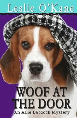 Leslie O'Kane - Woof at the Door, Häftad. Tillgänglighet: Lägg i varukorg
