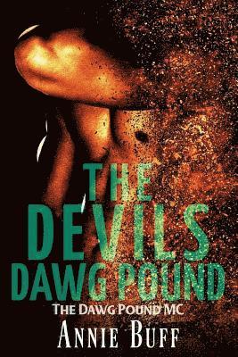 Chris Cain - The Devils Dawg Pound, Häftad