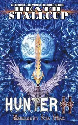 Heath Stallcup - Hunter II - Assassin For Hire, Häftad. Tillgänglighet: Lägg i varukorg