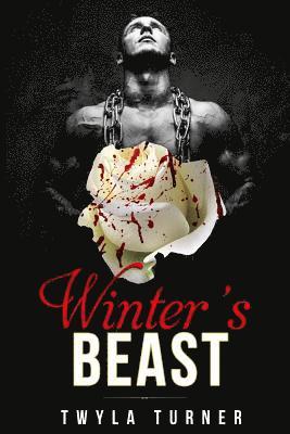 Twyla Turner - Winter's Beast: A Beauty and the Beast Novel, Häftad. Tillgänglighet: Lägg i varukorg