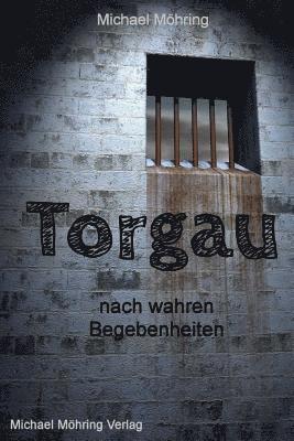 Michael Möhring - Torgau, Häftad. Tillgänglighet: Tillfälligt slut