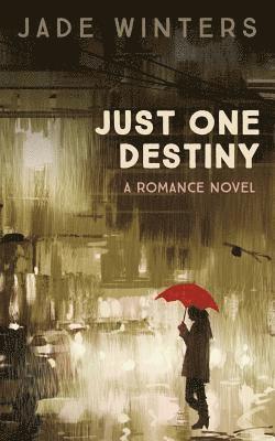 Jade Winters - Just One Destiny, Häftad. Tillgänglighet: Lägg i varukorg