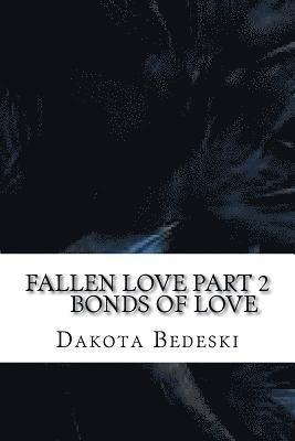 Dakota Bedeski - Fallen Love, Häftad. Tillgänglighet: Lägg i varukorg