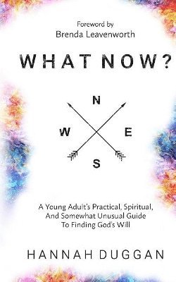 Hannah Duggan - What Now?, Häftad. Tillgänglighet: Lägg i varukorg