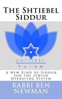 Benjamin Newman - The Shtiebel Siddur, Häftad. Tillgänglighet: Lägg i varukorg