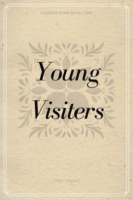 Daisy Ashford - Young Visiters, Häftad. Tillgänglighet: Lägg i varukorg