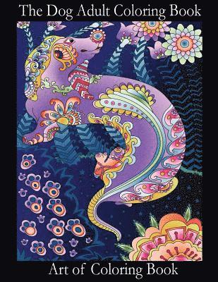 Art of Coloringbook - The Dog Adult Coloring Book: Relieve Stress and Depression While You Color Puppies and Dogs, Häftad. Tillgänglighet: Lägg i varukorg