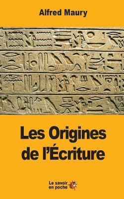 Alfred Maury - Les Origines de l'Écriture, Häftad. Tillgänglighet: Lägg i varukorg