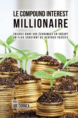 Joe Correa - Compound Interest Millionaire, Häftad. Tillgänglighet: Lägg i varukorg