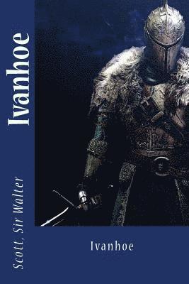 Scott Walter, Sir Angels - Ivanhoe, Häftad. Tillgänglighet: Lägg i varukorg