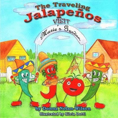 The Traveling Jalapeno's Visit Marie's Garden: The Peppers Visit Maries Garden