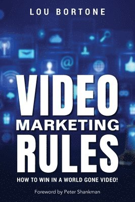 Lou Bortone - Video Marketing Rules, Häftad. Tillgänglighet: Lägg i varukorg