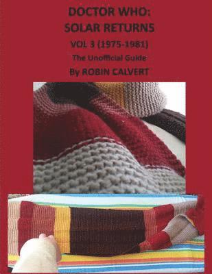 Robin Calvert - Dr. Who: Solar Returns Vol 3 (1975-1981) - The Unofficial Guide, Häftad. Tillgänglighet: Lägg i varukorg