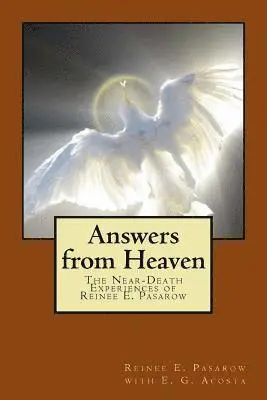 E. G. Acosta, Reinee Pasarow - Answers from Heaven: The Near-Death Experiences of Reinee Pasarow, Häftad. Tillgänglighet: Lägg i varukorg
