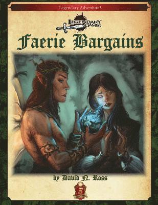 David N. Ross - Faerie Bargains (5E), Häftad
