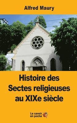 Alfred Maury - Histoire des Sectes religieuses au XIXe siècle, Häftad. Tillgänglighet: Lägg i varukorg