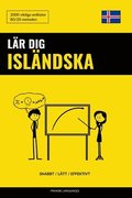 Lär dig Isländska - Snabbt / Lätt / Effektivt: 2000 viktiga ordlistor