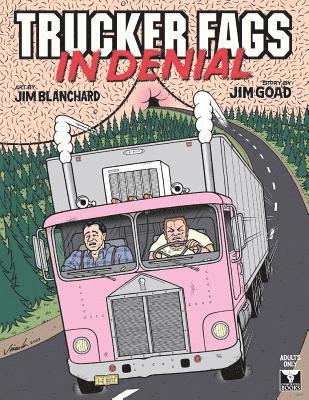 Jim Goad - Trucker Fags In Denial, Häftad