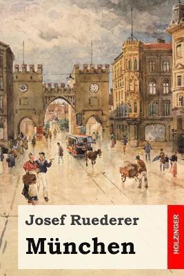 Josef Ruederer - München, Häftad. Tillgänglighet: Lägg i varukorg