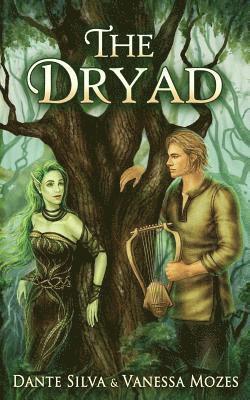 Vanessa Mozes, Sarah Collingwood - The Dryad, Häftad
