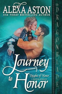 Alexa Aston - Journey to Honor, Häftad