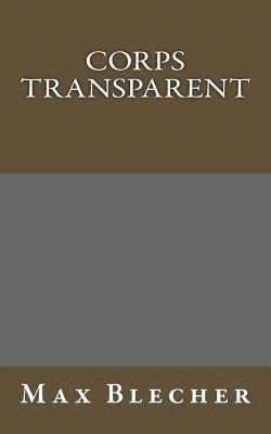 Max Blecher - Corps transparent, Häftad