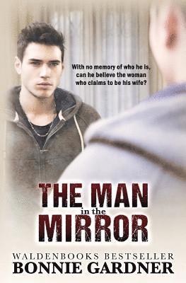 Bonnie Gardner - The Man in the Mirror, Häftad. Tillgänglighet: Lägg i varukorg