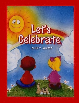 Cynthia Jordan - Let's Celebrate: Sheet Music, Häftad