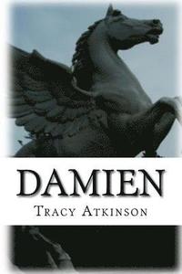 Damien: The Annals of the Hidden: Book Three