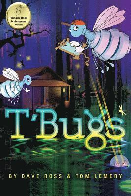 Tom Lemery, Dave Ross - T'Bugs, Häftad
