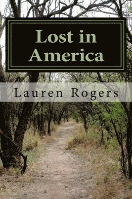 Lauren Rogers - Lost in America, Häftad. Tillgänglighet: Lägg i varukorg