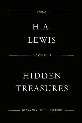 H. a. Lewis - Hidden Treasures; Or Why Some Succeed While Others Fail, Häftad. Tillgänglighet: Lägg i varukorg