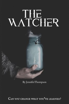Jennifer Thompson - Watcher, Häftad. Tillgänglighet: Lägg i varukorg