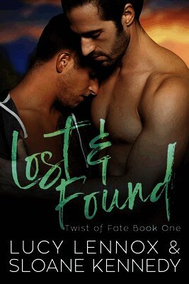 Sloane Kennedy, Lucy Lennox - Lost and Found: Twist of Fate Book 1, Häftad. Tillgänglighet: Lägg i varukorg