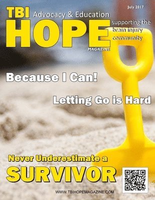 Sarah Grant, David A. Grant - TBI Hope Magazine - July 2017, Häftad