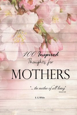 I. M. S., E. White - Mothers, Häftad. Tillgänglighet: Lägg i varukorg