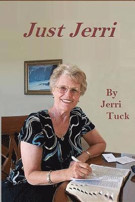 Jerri Tuck - Just Jerri, Häftad. Tillgänglighet: Lägg i varukorg