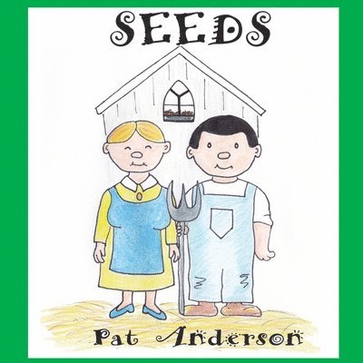 Pat Anderson - Seeds, Häftad