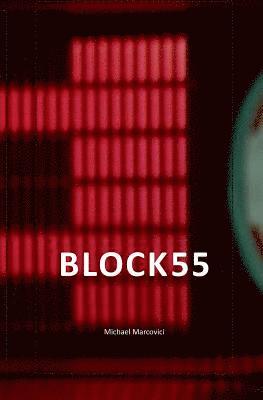 Michael Marcovici - Block 55, Häftad. Tillgänglighet: Lägg i varukorg
