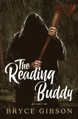 Bryce Gibson - The Reading Buddy, Häftad. Tillgänglighet: Lägg i varukorg