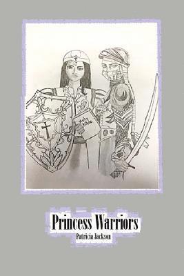 Patricia Jackson - Princes Warriors, Häftad. Tillgänglighet: Lägg i varukorg