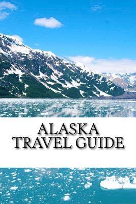 Mike Davidson - Alaska Travel Guide, Häftad. Tillgänglighet: Lägg i varukorg