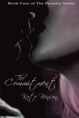 Kate Benson - The Commitment, Häftad. Tillgänglighet: Lägg i varukorg
