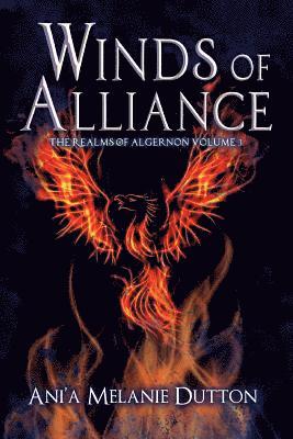 Ani'a Melanie Dutton - Winds of Alliance, Häftad. Tillgänglighet: Lägg i varukorg
