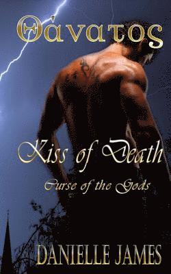 Danielle James - Kiss of Death, Häftad