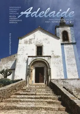 Adelaide Franco Nikolic, Stevan V. Nikolic - Adelaide Literary Magazine No.8, July 2017, Häftad. Tillgänglighet: Lägg i varukorg
